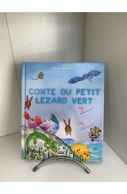 Conte du Petit Lézard Vert de Claire Jobert