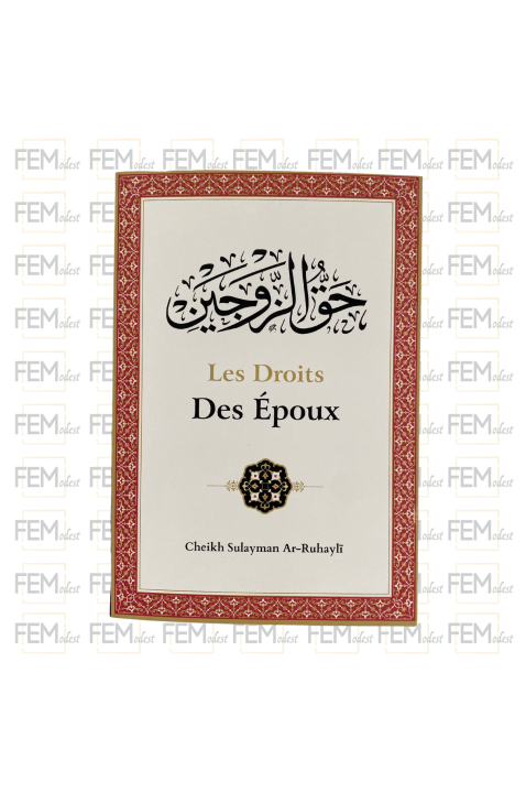 Les droits des époux - Ar-Ruhayli - Ibn Badis