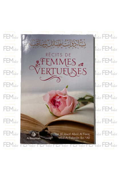 Récits de femmes vertueuses - Ibn Al-Jawzi - Al Bayyinah