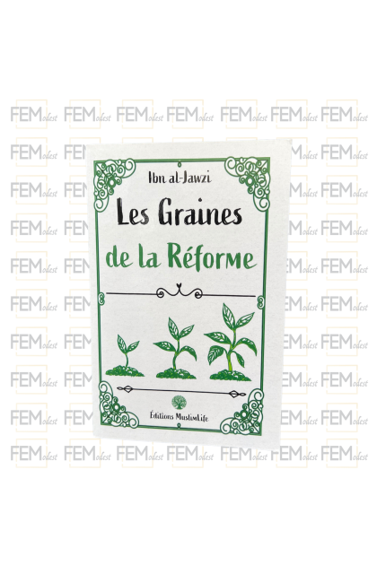 Les graines de la réforme - Ibn Al-Jawzi - MuslimLife