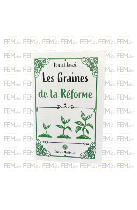 Les graines de la réforme - Ibn Al-Jawzi - MuslimLife