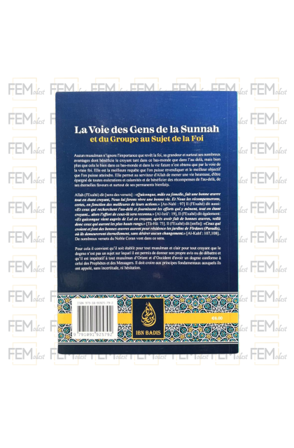 La voie des gens de la Sunnah et du groupe au sujet de la foi - cheikh Fawzan - Ibn Badis