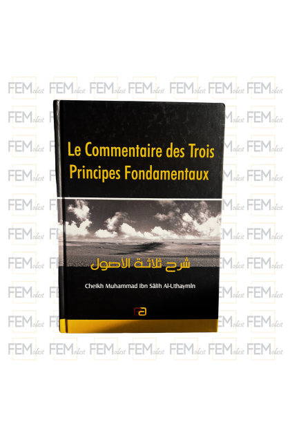 Le commentaire des trois principes fondamentaux - Editions Anas