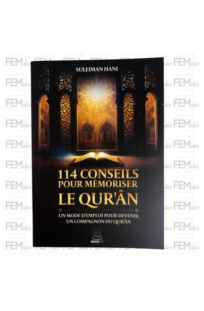 114 conseils pour mémoriser le Quran - Suleiman Hani - MuslimCity