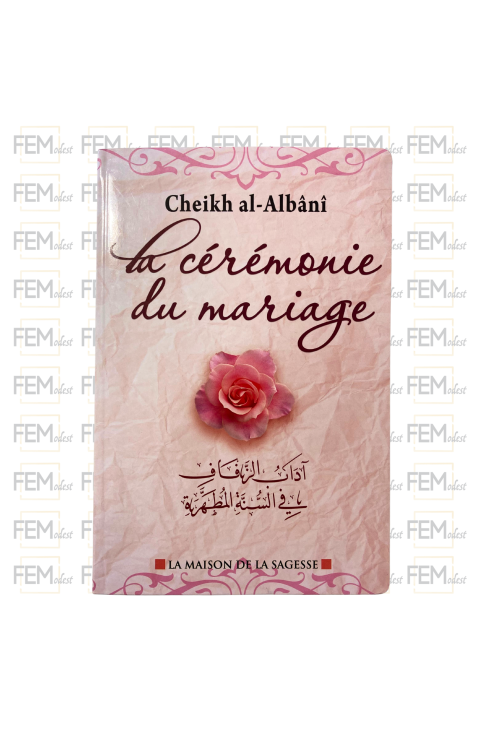 La cérémonie du mariage - al Albani - La maison de la sagesse