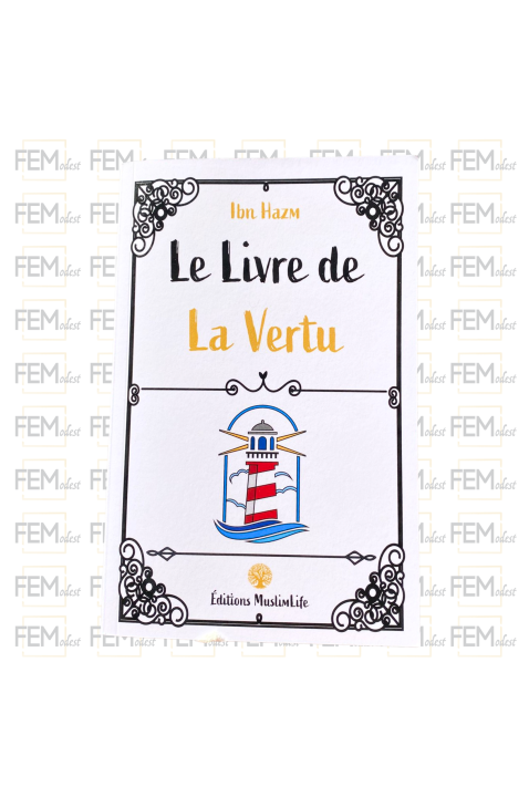 Le Livre de la Vertu - ibn Hazm - MuslimLife