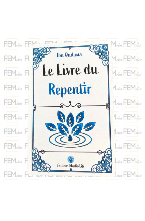 Le Livre du Repentir - ibn Qudama - MuslimLife