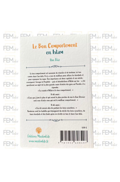 Le bon comportement en Islam - Ibn Baz - MuslimLife