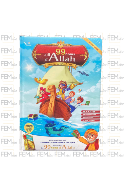 99 Noms d'Allah pour aller au Paradis - Amine Rahali - Sana Kids