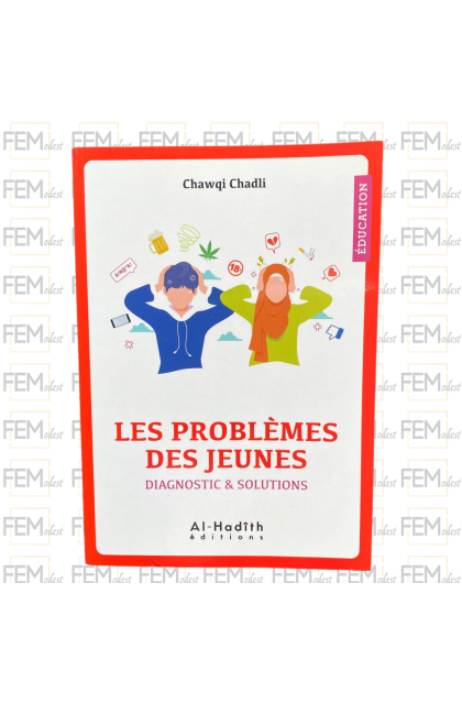 Les Problèmes des Jeunes - Diagnostic & Solutions
