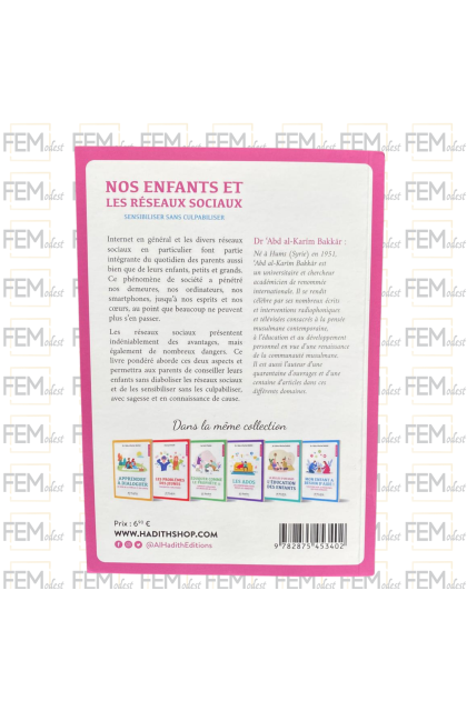 Nos enfants et les réseaux sociaux sensibiliser sans culpabiliser - dr ‘Abd al-Karîm Bakkâr - al-Hadîth