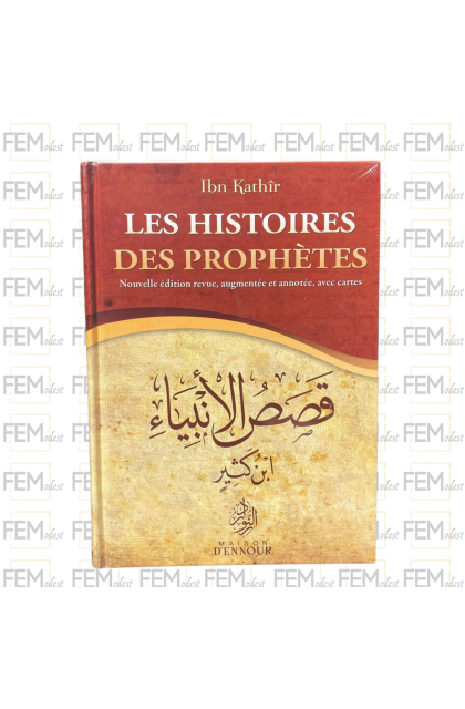 Les Histoires des Prophètes - petit format - Ibn Kathir - Maison d'Ennour