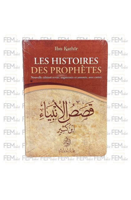 Les Histoires des Prophètes - grand format - Ibn Kathir - Maison d'Ennour