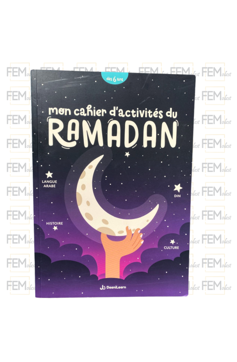 Mon cahier d'activités du ramadan - dès 6 ans - DeeniLearn
