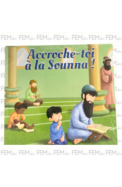Accroche-toi à la Sounna ! MuslimKid