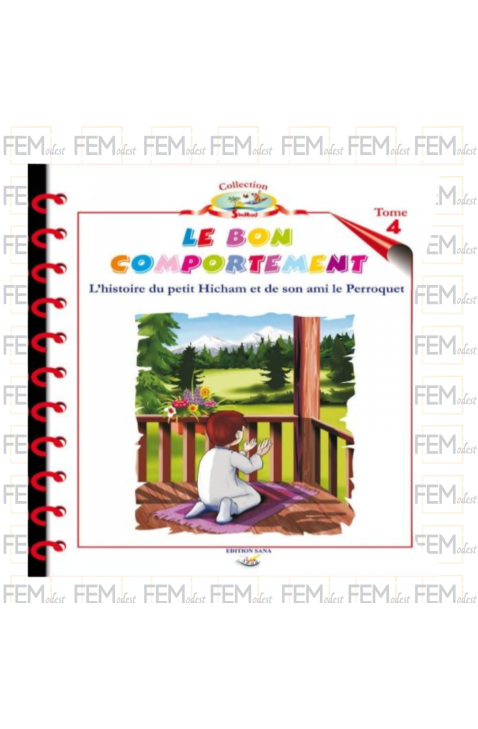 L'histoire du petit Hicham - Tome 4 : Le bon comportement