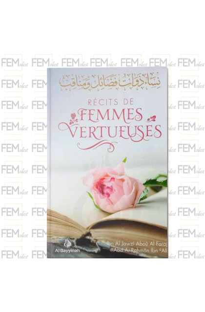 Récits de femmes vertueuses - Ibn Al-Jawzi - Al Bayyinah