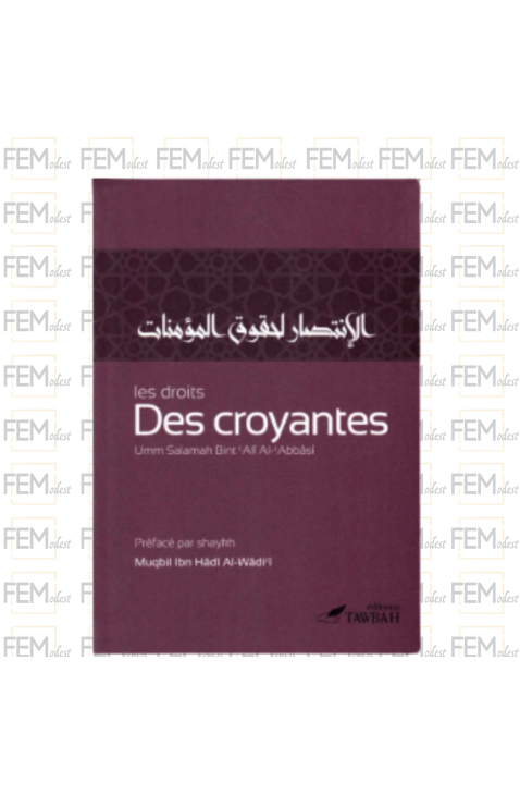 Les droits des croyantes - Umm Salamah Al-'Abbasî - Tawbah
