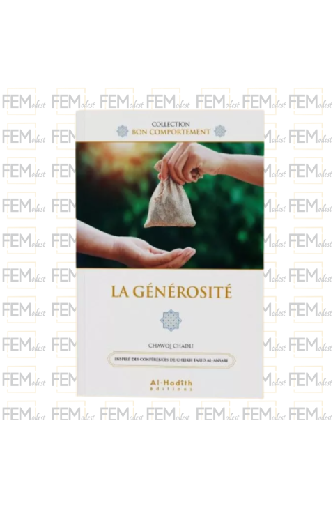 La générosité - Chawqi Chadli - al Hadith