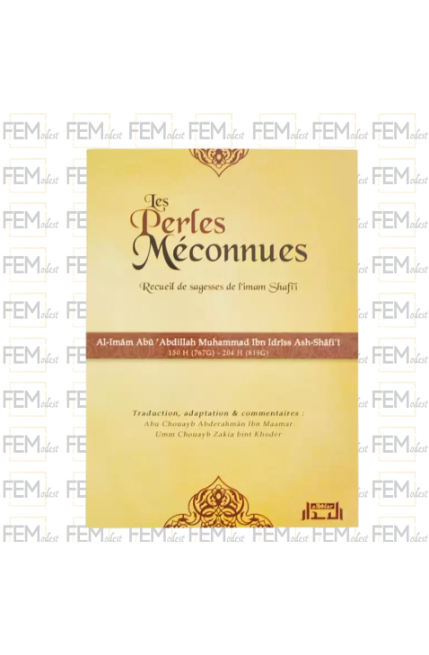 Les perles méconnues - Recueil de sagesses de l'Imâm Shafi'i - AlBidar