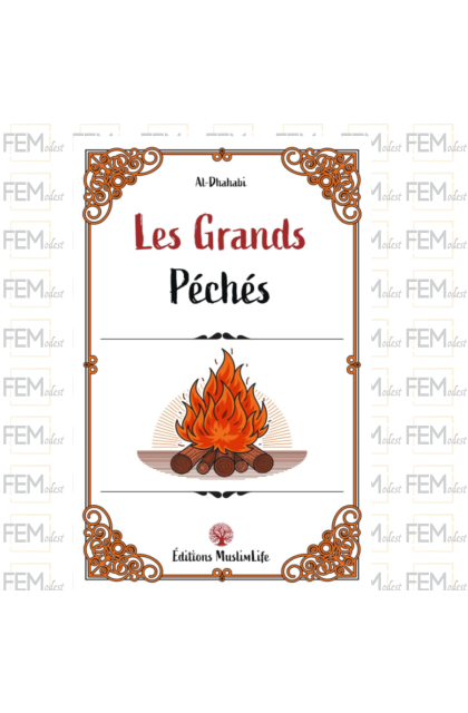 Les grands péchés - al-Dhahabi - Muslimlife