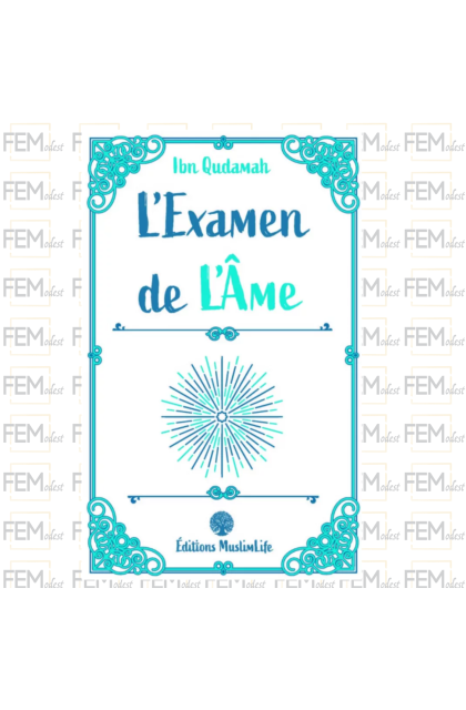 L'examen de l'âme - Ibn Qudamah - MuslimLife